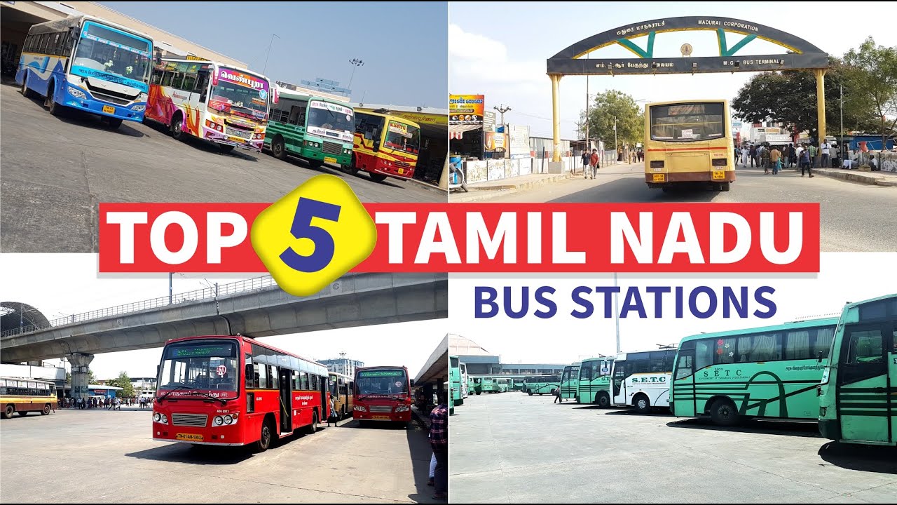 Top 5 Tamil Nadu Bus Stations