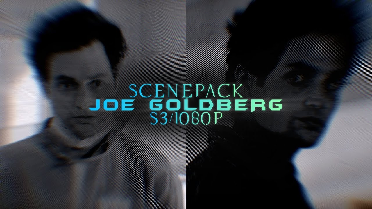 Joe Goldberg [S3] - Scenepack - [You S3] ~ 1080p ▪︎ ᏟᏫᎷᎷᏫN ᎷᎪN