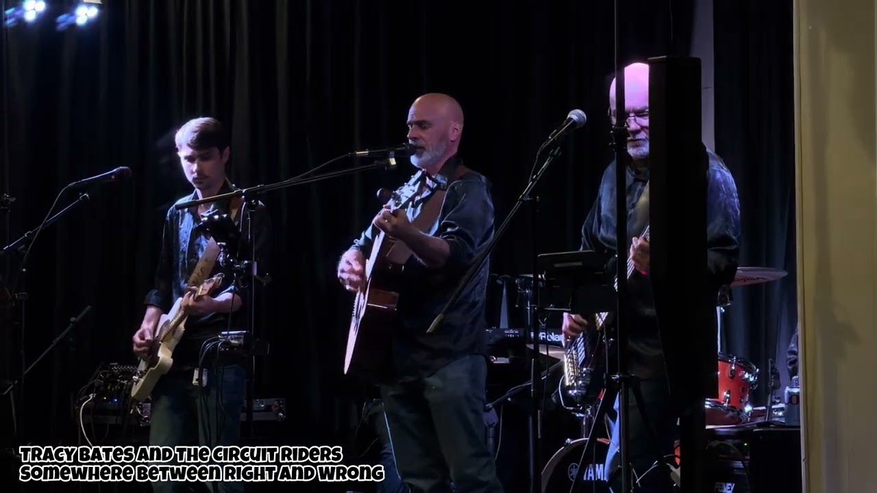 Tracy Bates & The Circuit Riders clip Somewhere Between Right  And Wrong 2.6.26