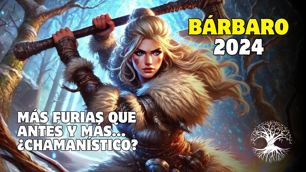 D&D 2024 | Los Cambios del Bárbaro y sus Subclases