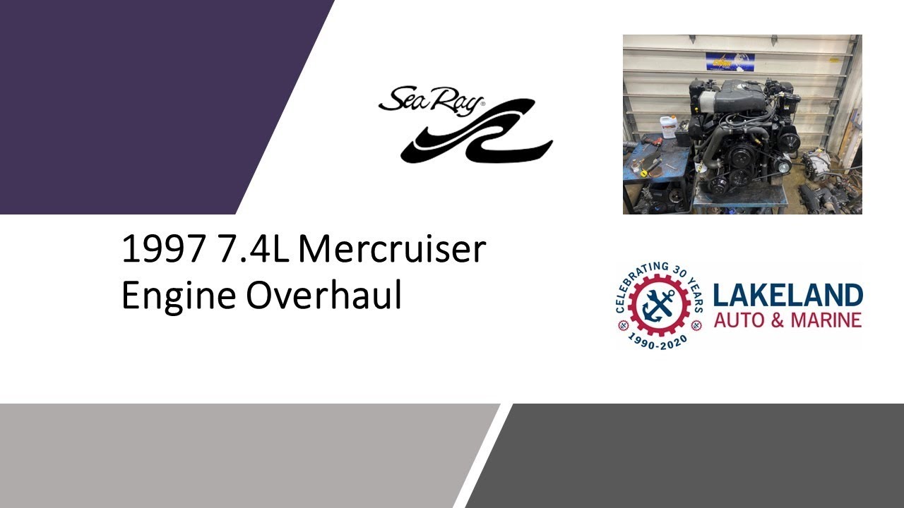 Mercruiser 7.4L Engine Overhaul