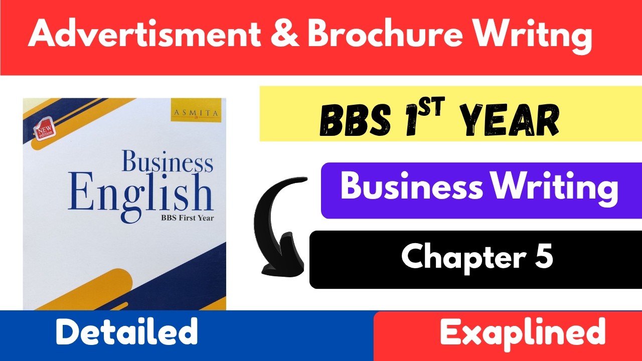 BBS 1st Year English 2083 | Unit 05: Advertisement & Brochure Writing (10 Marks) | Complete Guide