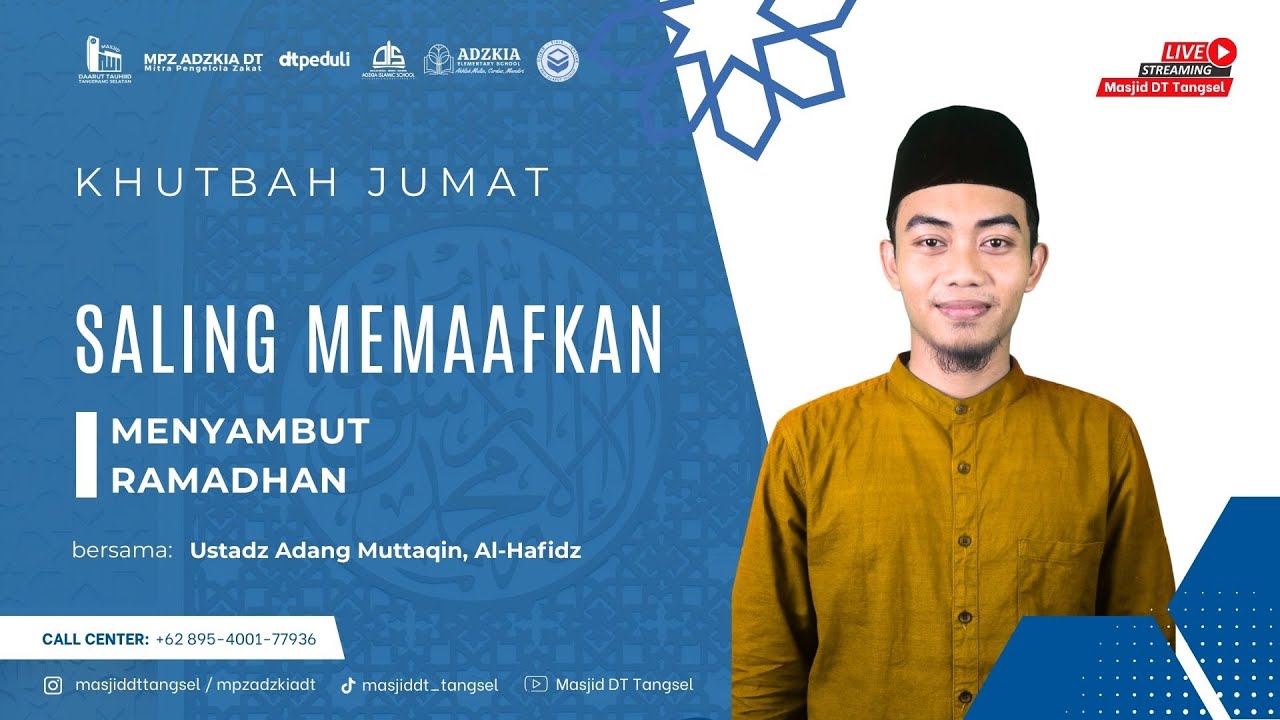 Menjelang Ramadhan: Khutbah Jumat Tentang Memaafkan & Membersihkan Hati