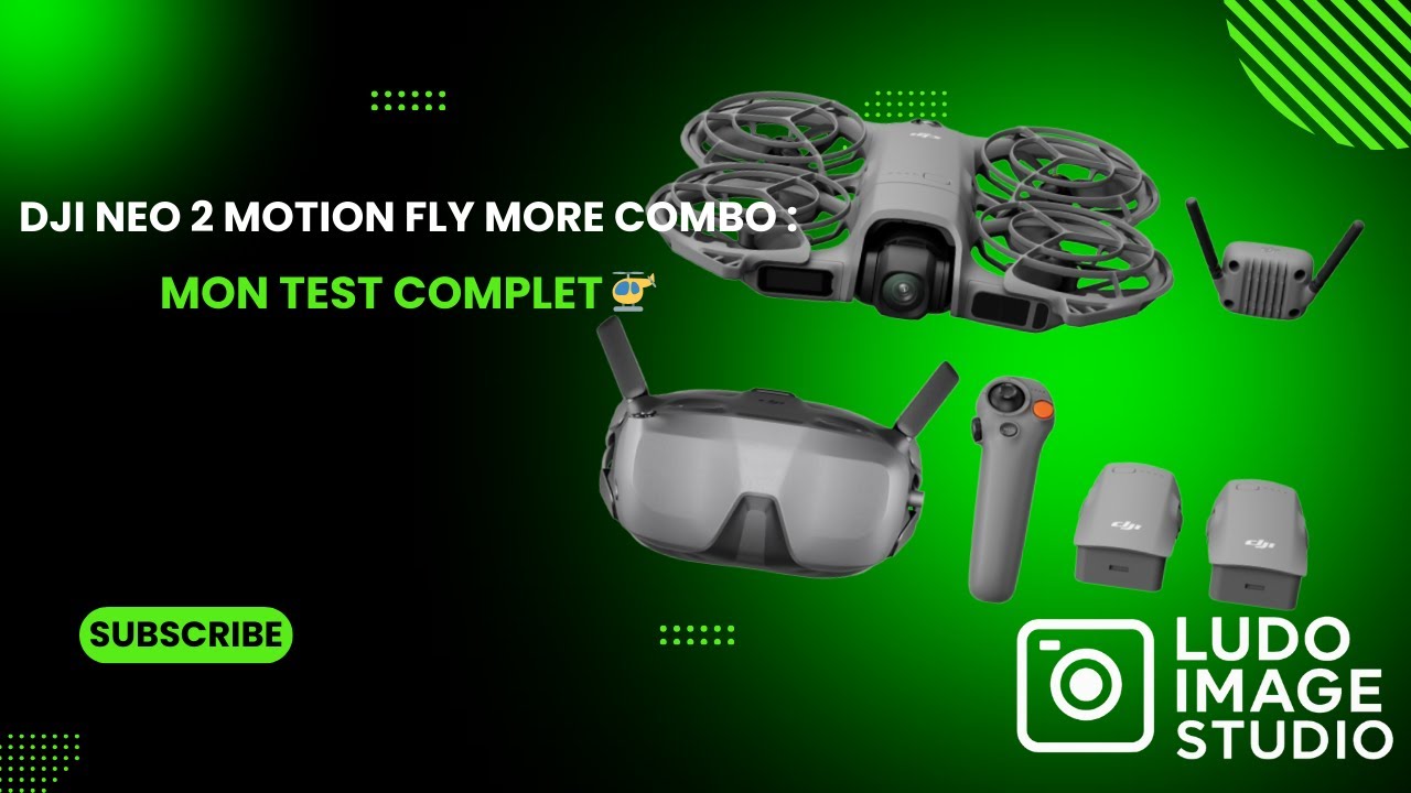DJI Neo 2 Motion Fly More Combo : Mon test complet  🚁
