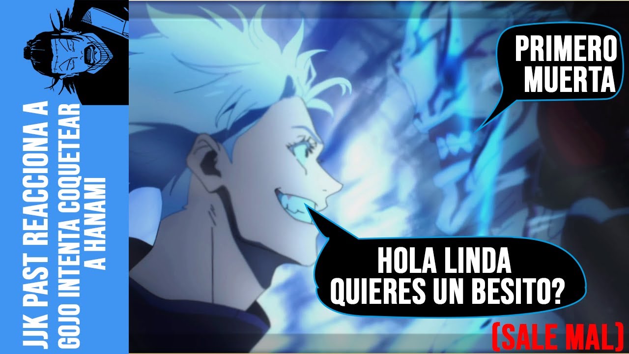jujutsu kaisen del pasado reacciona a Gojo se papea a Hanami y Jogo @judaiidremuru