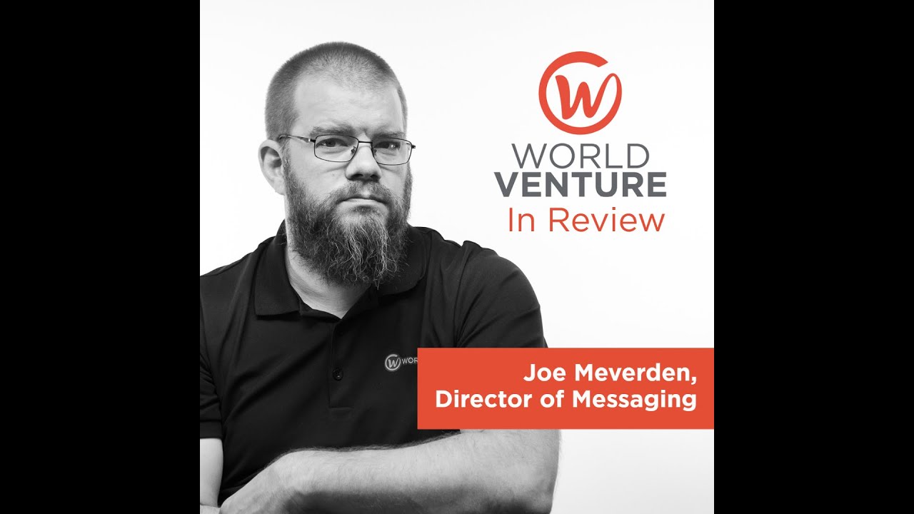 WorldVenture: In Review (Episode One)