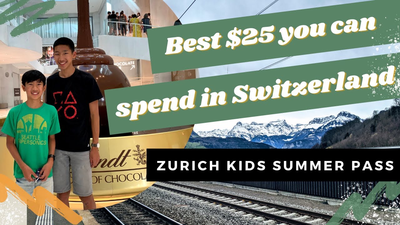 Best $25 You Can Spend in Switzerland | Zurich Kids Summer Pass | Lindt Museum | FIFA Museum | Pool