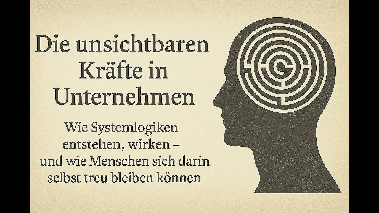 Die unsichtbaren Kräfte in Unternehmen