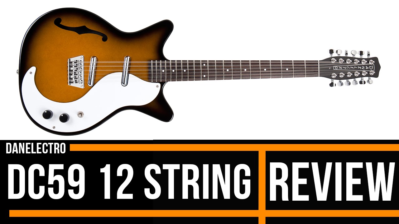Danelectro DC59 12-String | Review