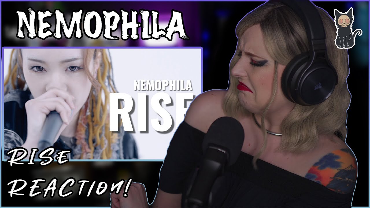 NEMOPHILA - Rise | REACTION