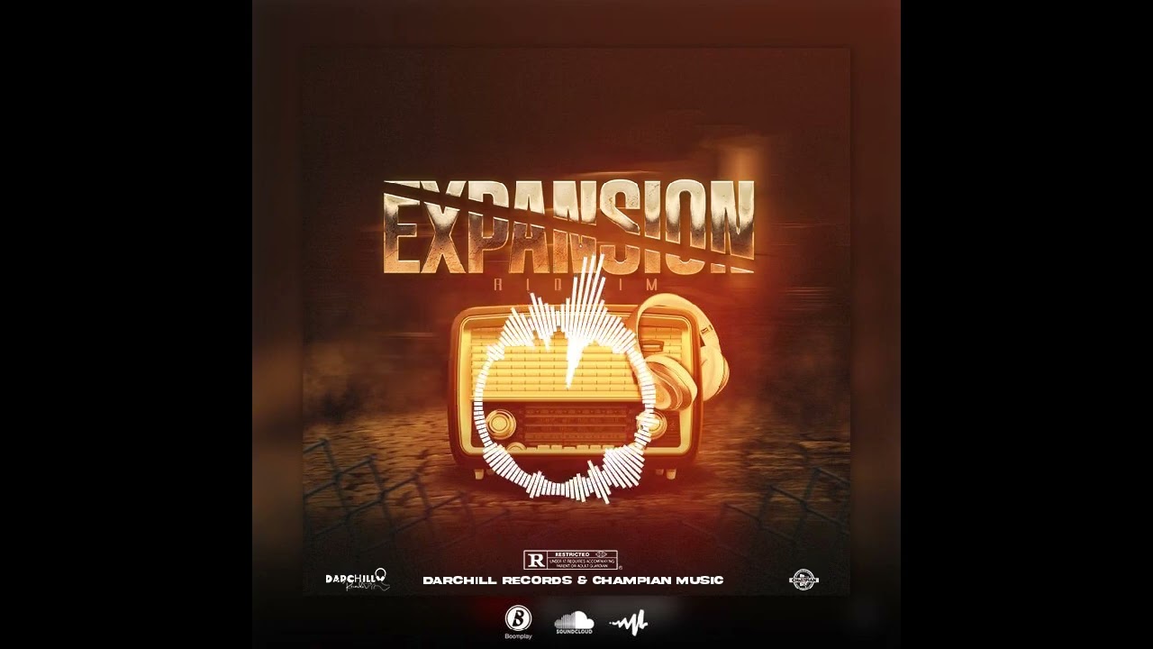 Expansion Riddim_prod by Darchill Records & Champian Music