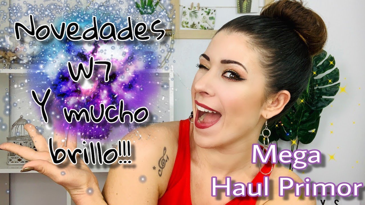ALERTA URRACAS ! MEGA HAUL PRIMOR / Novedades W7 y MUCHO BRILLO!