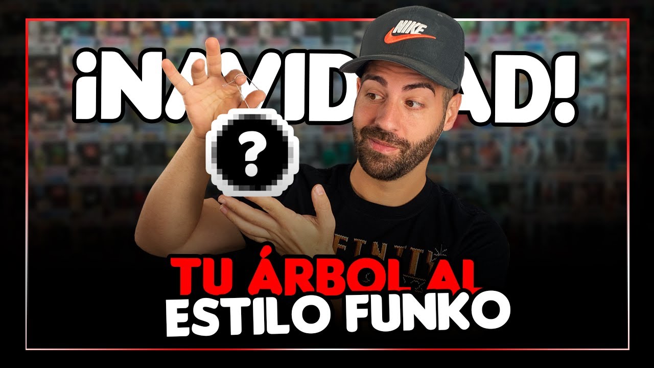 C&Oacute;MO hacer tu &Aacute;RBOL de NAVIDAD al estilo FUNKO POP!