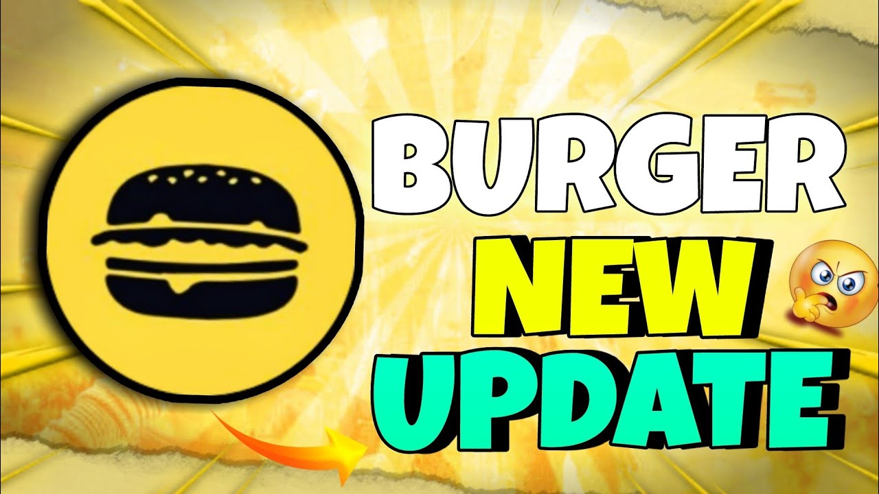 BURGER COIN NEW UPDATE | BURGER COIN PRICE PREDICTION 2025 | BURGER COIN