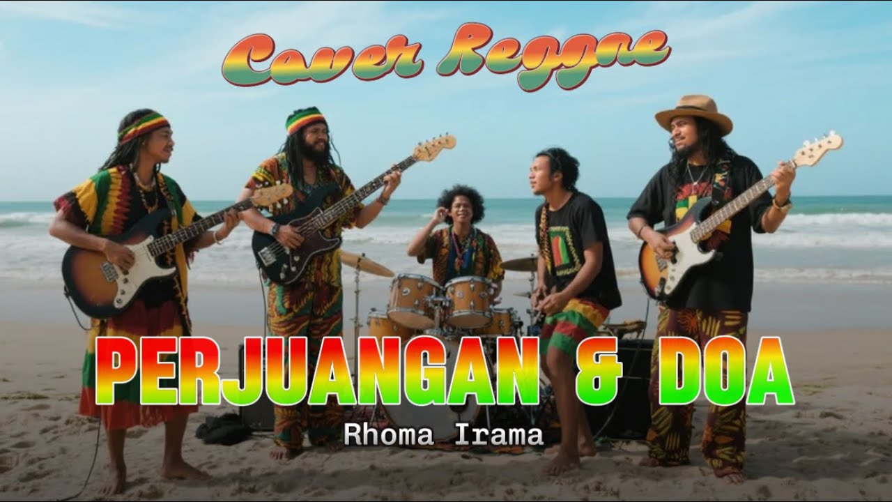 Rhoma Irama - Perjuangan dan Doa (Cover Reggae) 😍😍