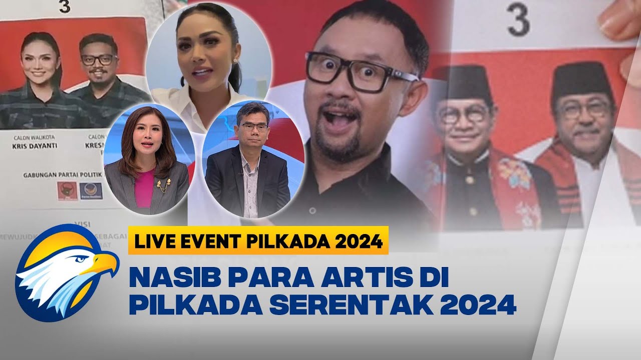 Nasib Para Artis Bertarung di Pilkada Serentak 2024 [Full Dialog]