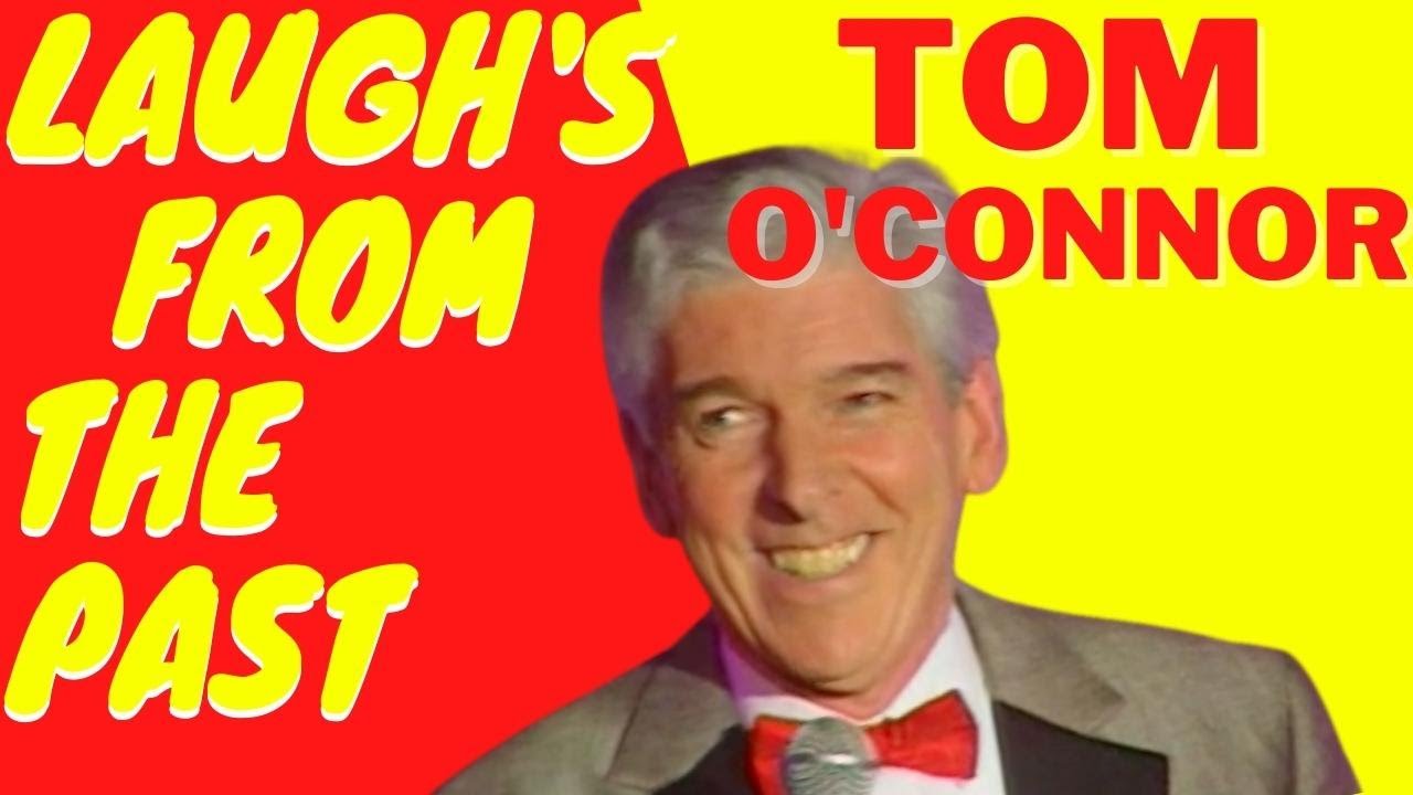Laughs From The Past   Tom O'Conner