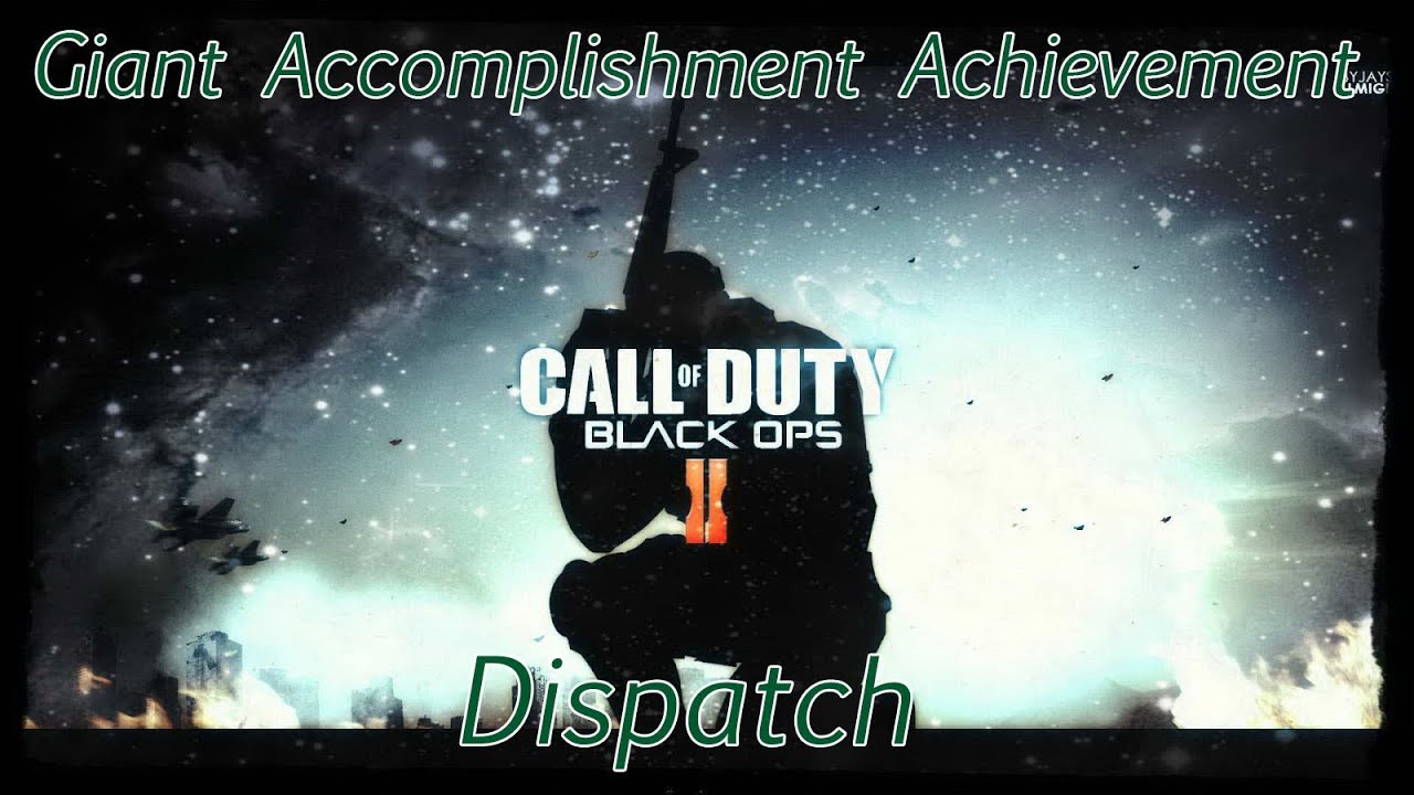 Black Ops 2   Dispatch 10 Challenges Completed #16