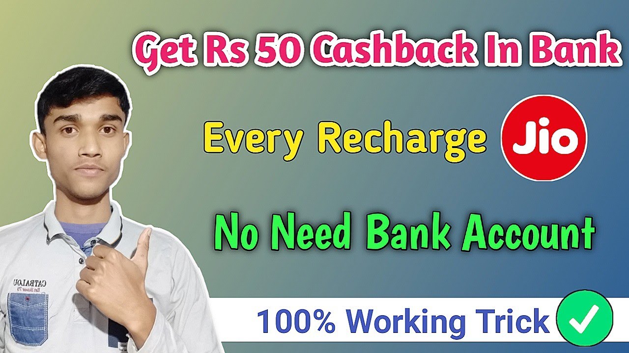 Get ₹50 Cashback On Every Jio Recharge || Without Bank Account Unlimited Trick 🔥