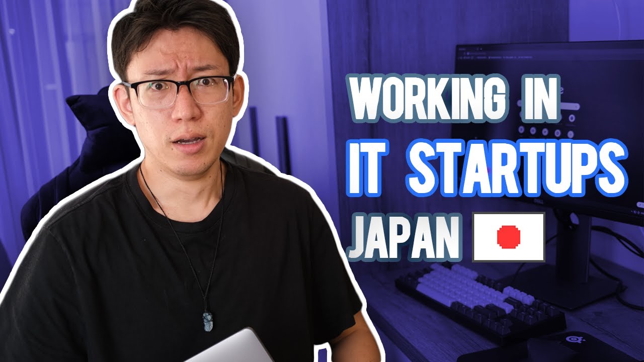 What Happen If You Work At IT Startups In Japan
