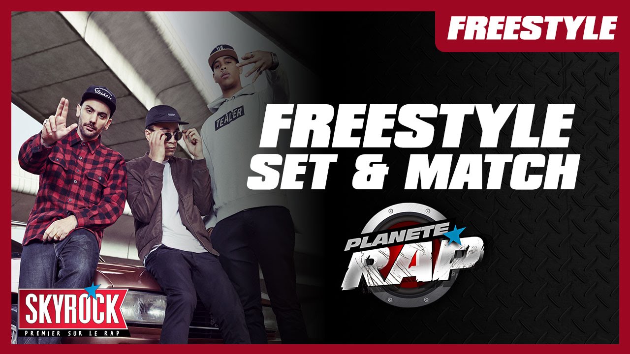 Set & Match en freestyle dans Plan&egrave;te Rap