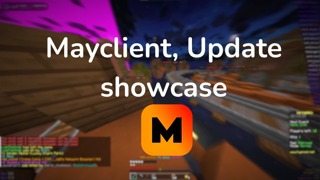 Mayclient, Update Showcase (Hypixel)
