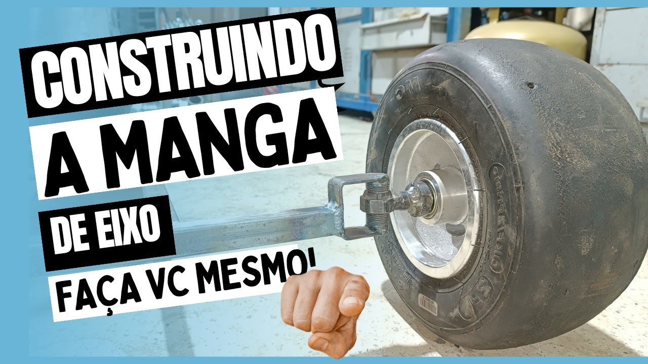 Montagem das mangas de eixo: Construindo um Kart infantil de baixo custo parte 3