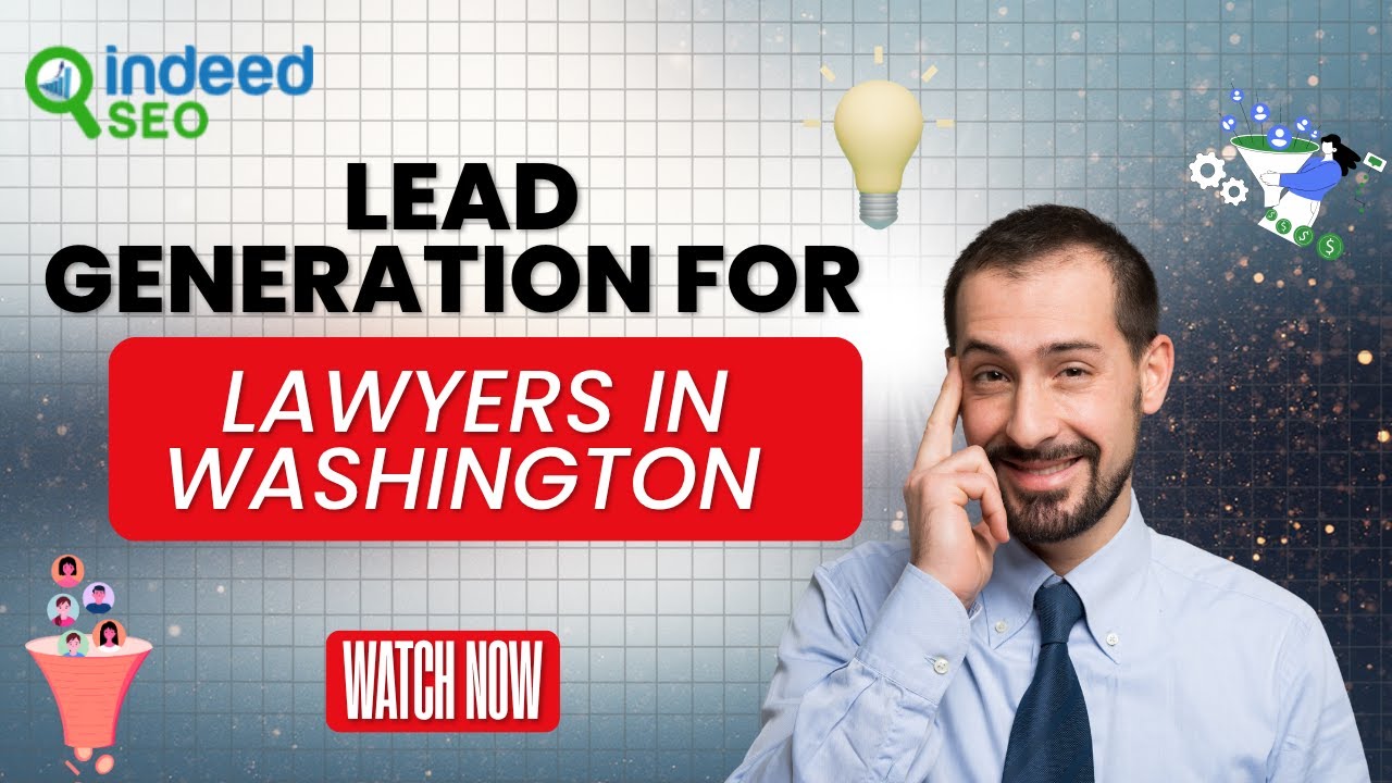 Lead Generation for Lawyers in Washington | Get More Legal Clients Online