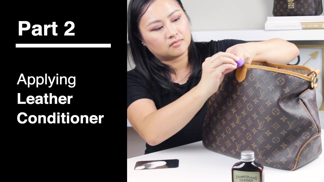 Apply Leather Conditioner to Louis Vuitton Vachetta Leather | Part 2