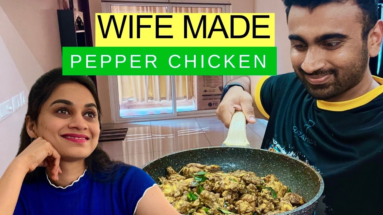 Wife cooks Pepper Chicken for the first time #vlog #cooking