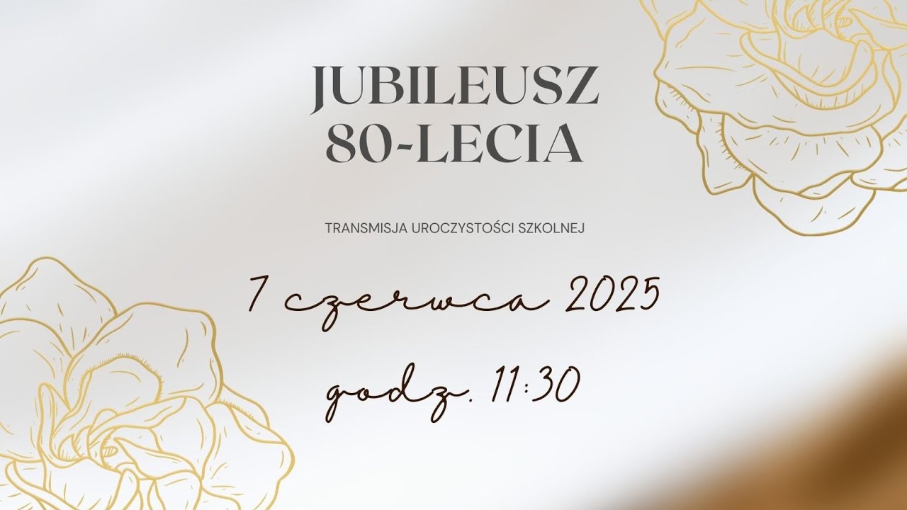 Uroczystość 80-lecia XX Liceum Ogólnokształcącego w Łodzi, 7 czerwca 2025 