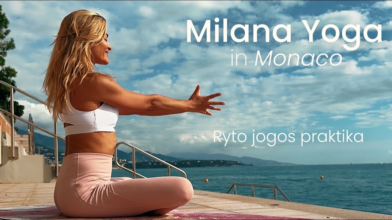 Ryto jogos praktika 'MILANA YOGA IN MONACO'