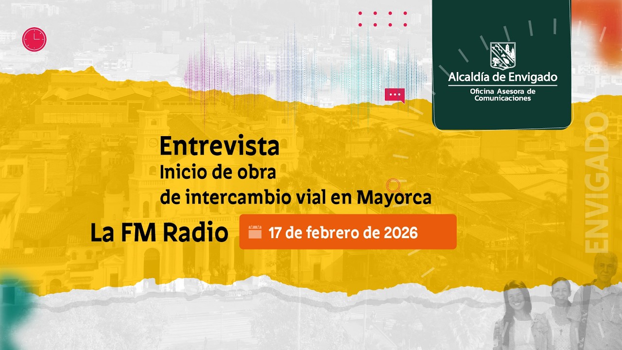 Entrevista sobre inicio de obra del intercambio vial en Mayorca en La FM - 17 de febrero de 2026