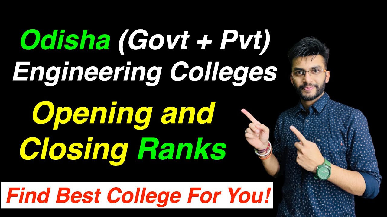 [Odisha Engineering Colleges JEE Main Cut Off] Opening & Closing Ranks for Engineering Colleges 2023