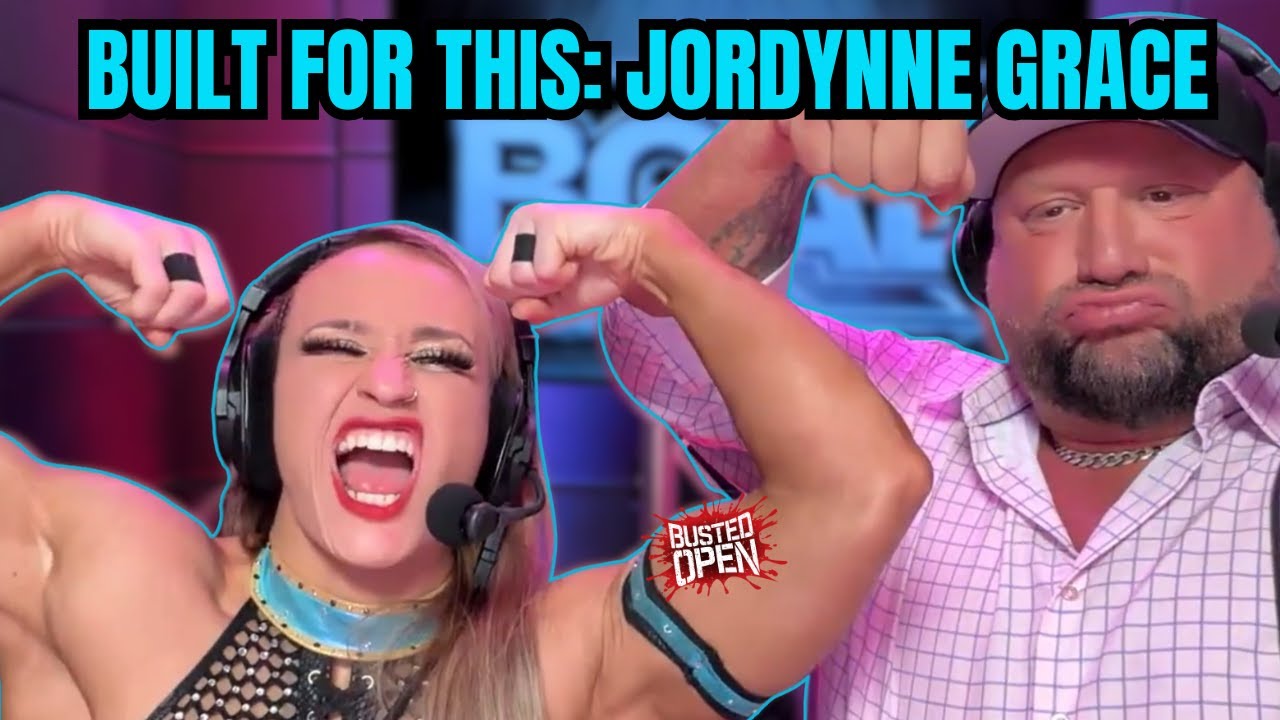 Sit-Down w/ Jordynne Grace | Busted Open WWE NXT