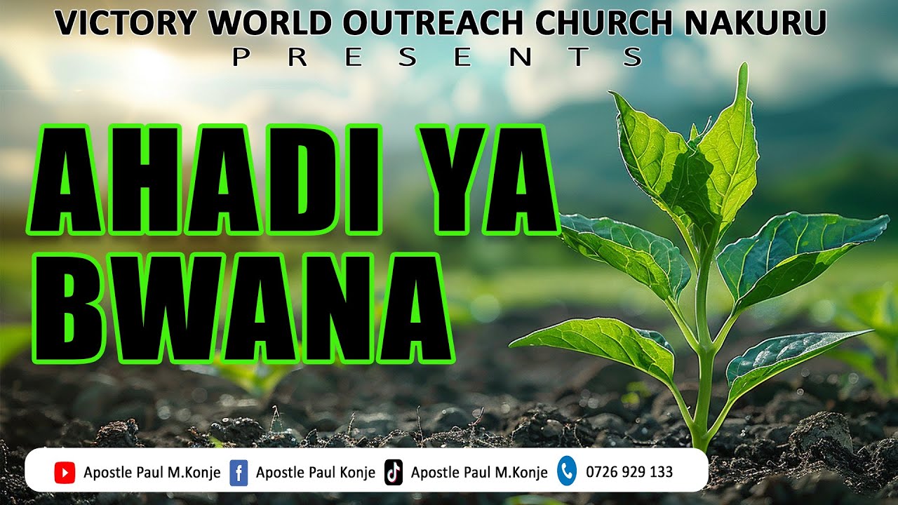 Ahadi Ya Bwana by Pastor James