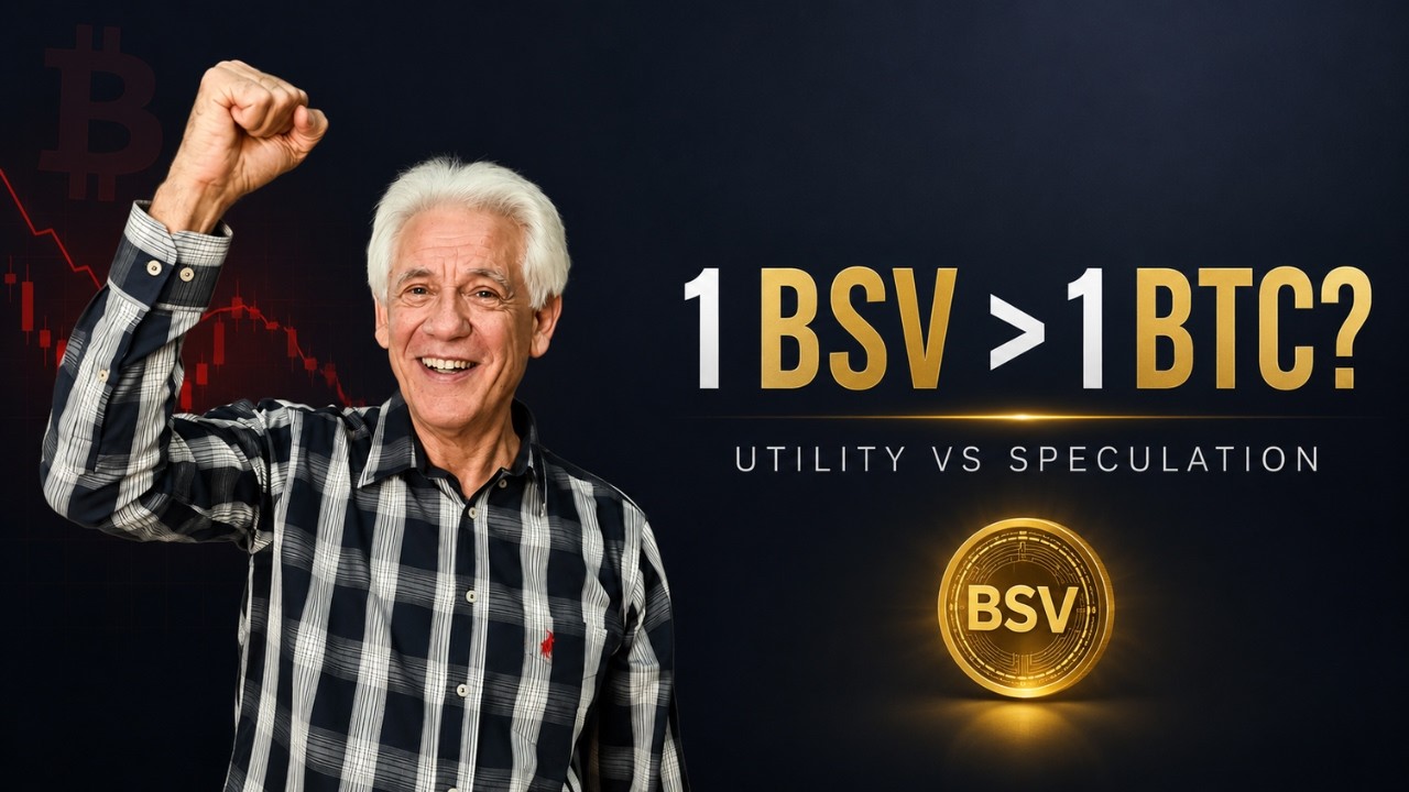 My BSV Became Worth More Than 1 BTC: Utility vs Speculation