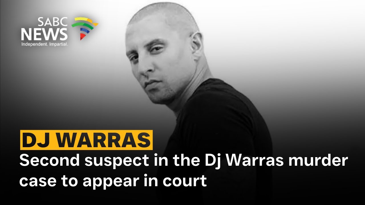 Warras Murder Case: Second suspect to appear in Johannesburg court
