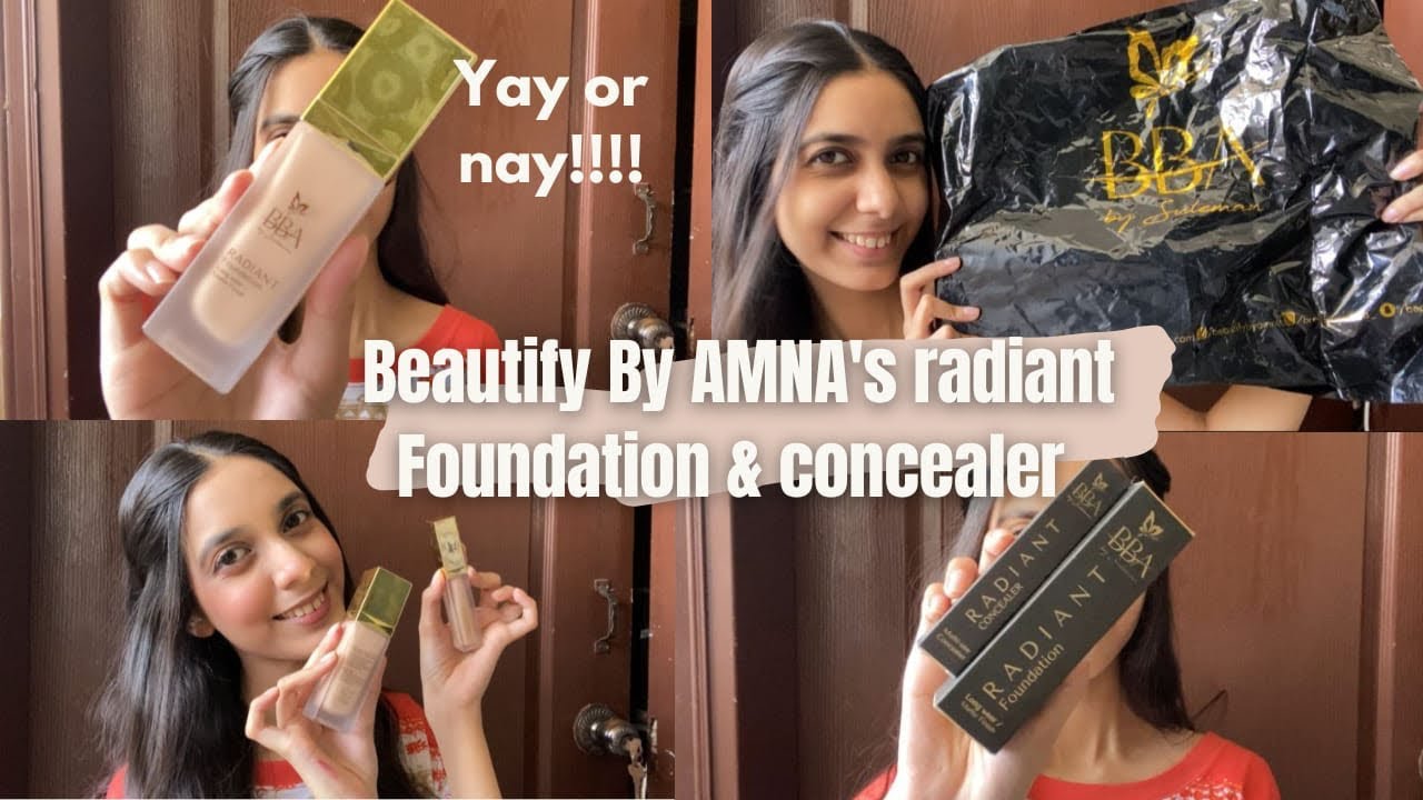 Beautify By Amna Radiant Foundation and concealer Review || worth buying for oily skin type or not?