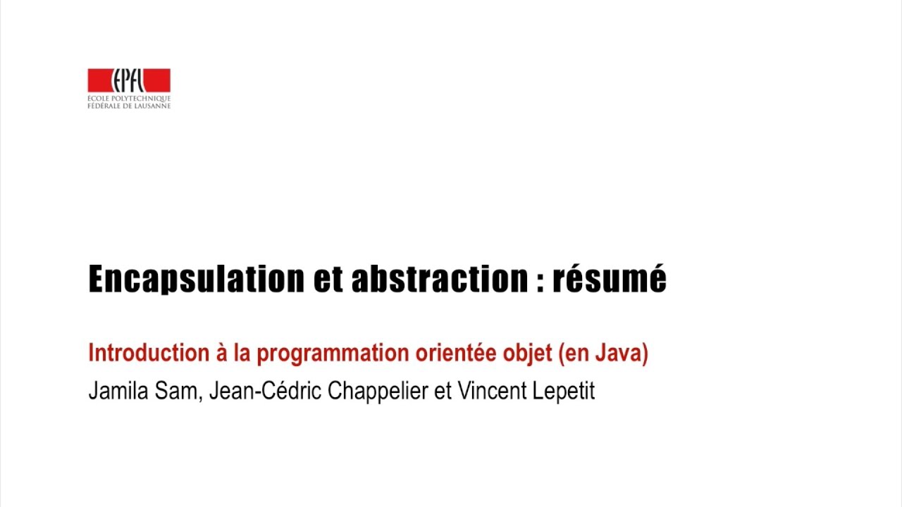 Encapsulation et abstraction : résumé