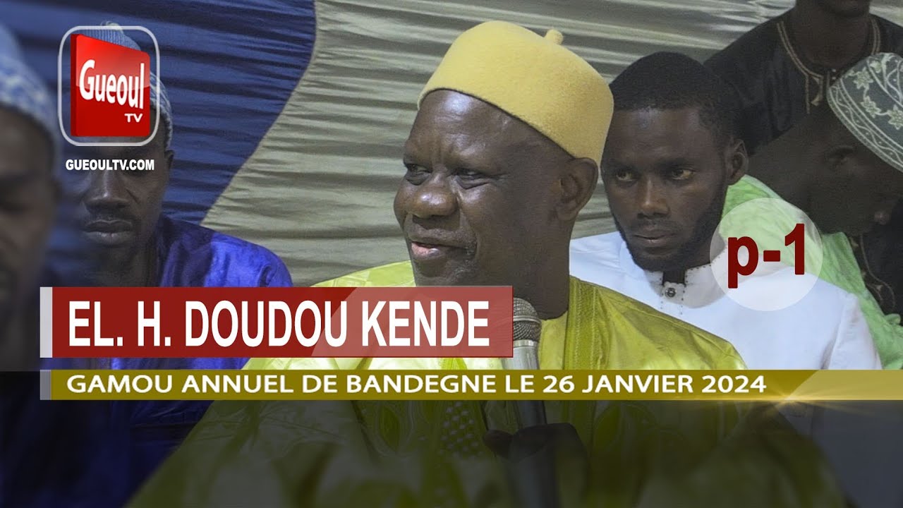 p-1 DOUDOU KENDE MBAYE- GAMOU BANDEGNE 2024