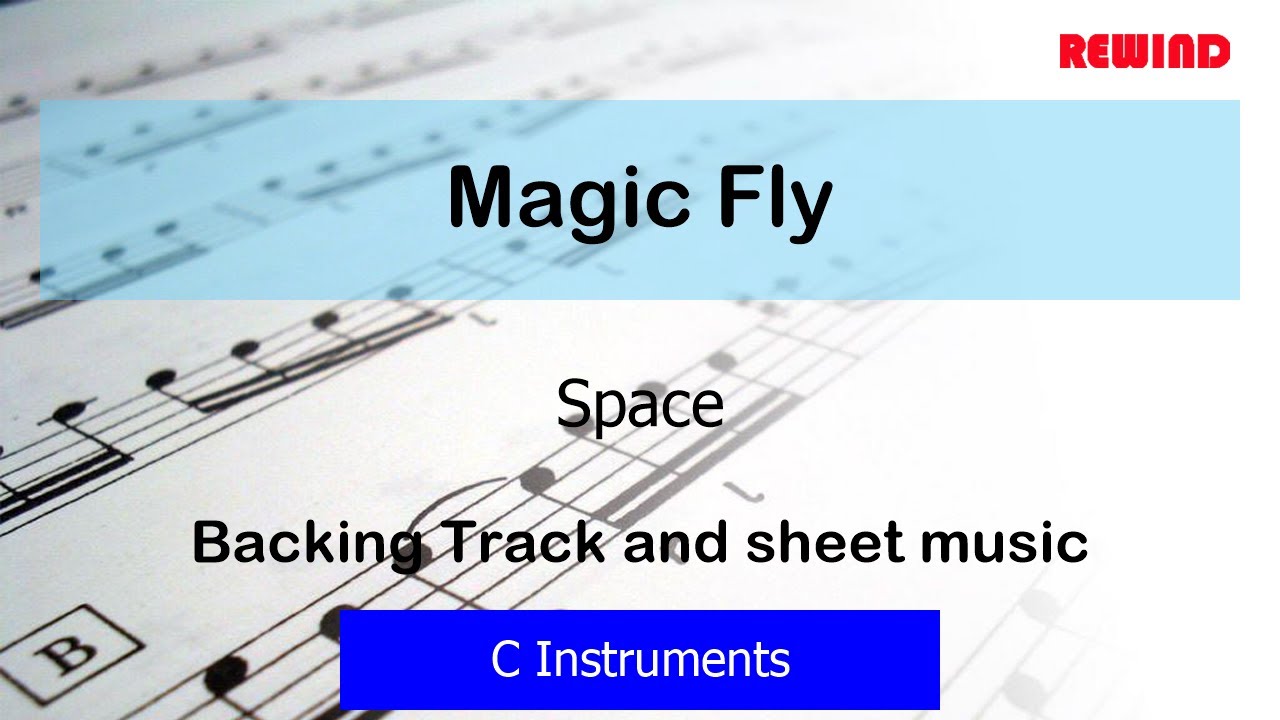 Magic Fly : Space : C Instruments Playalong Backing Track
