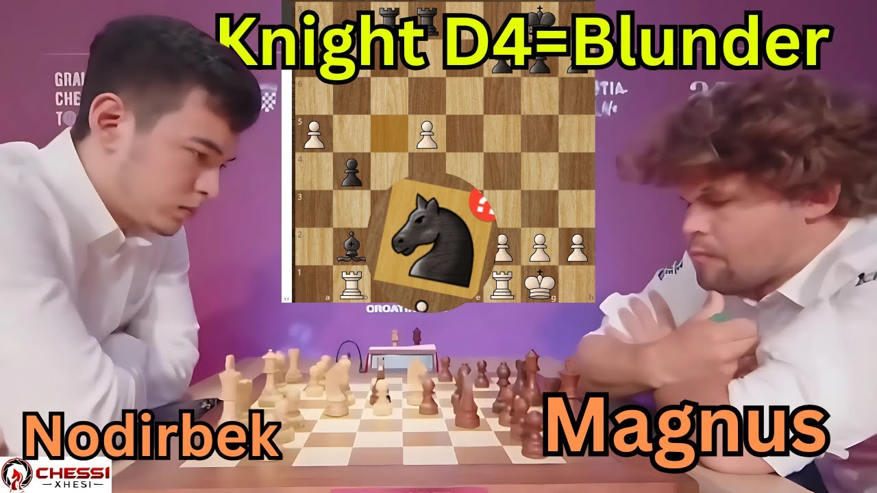 Knight D4 = BLUNDER? Nodirbek vs Magnus