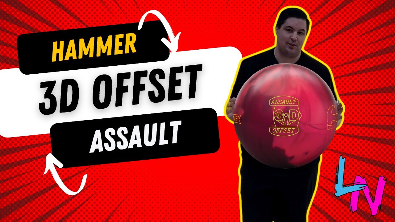 Hammer 3D Offset Assault Screams Versatility! In Depth Bowling Ball Review!