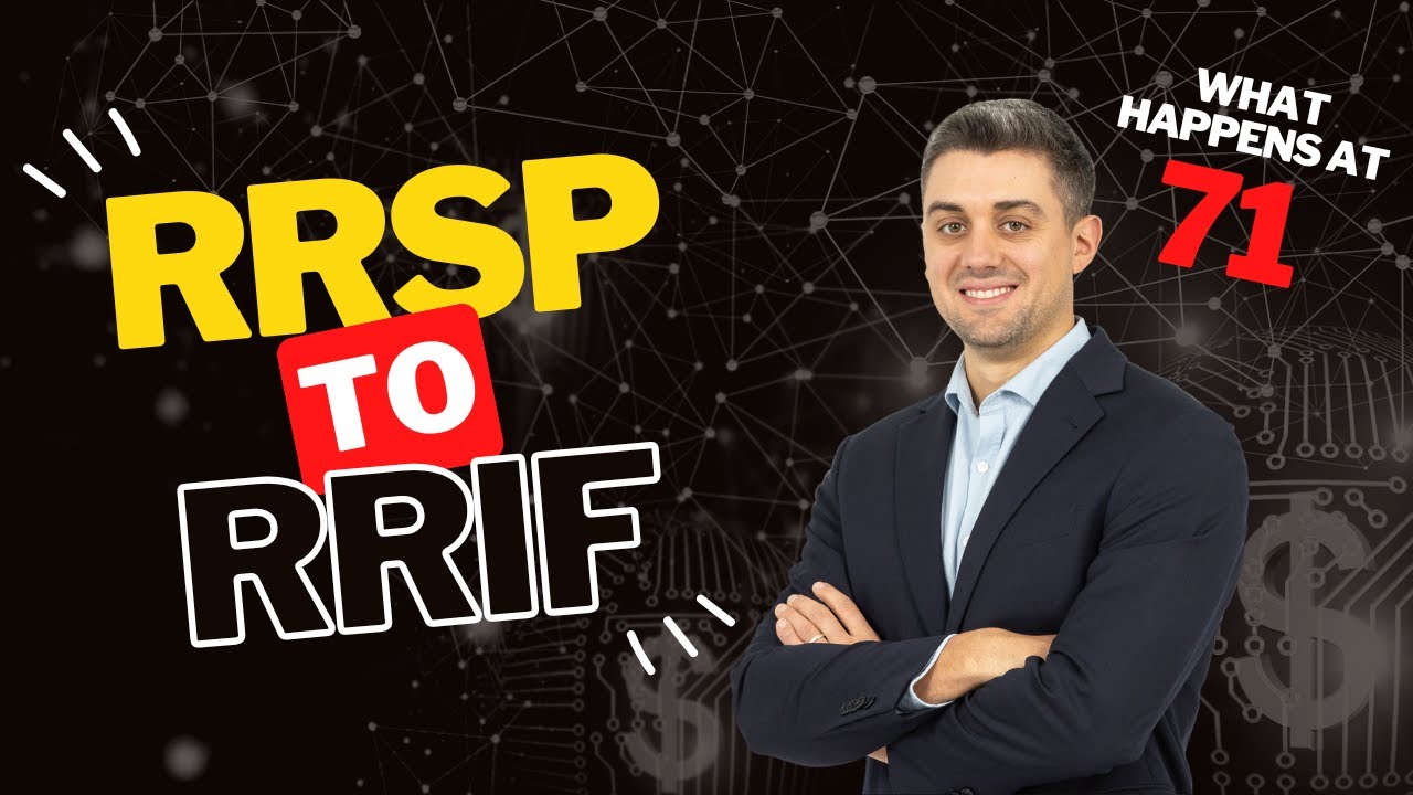 RRSP to RRIF: What Happens at 71?