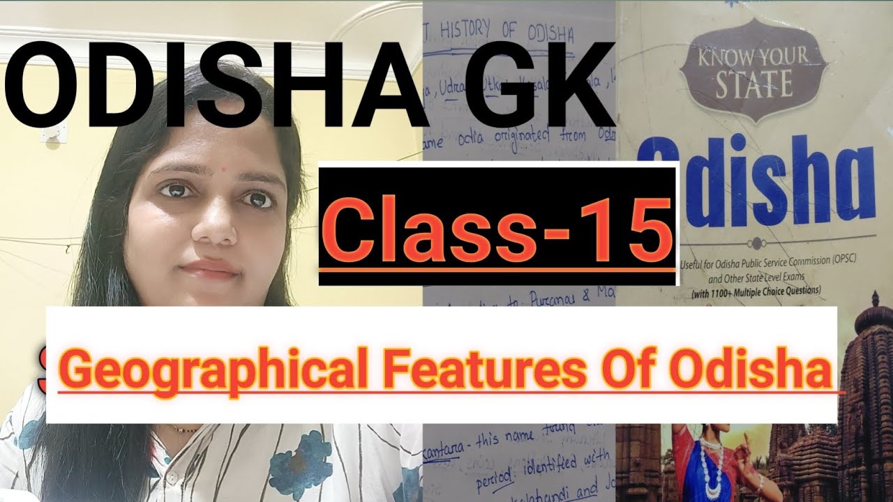 Odisha Gk|Geographical Features Of Odisha |Class-15