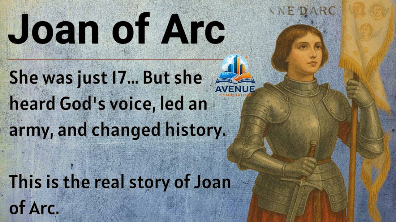 Joan of Arc's Real Story || Learn English Through Biography ]] || Level 2 || Improve Your English ]]