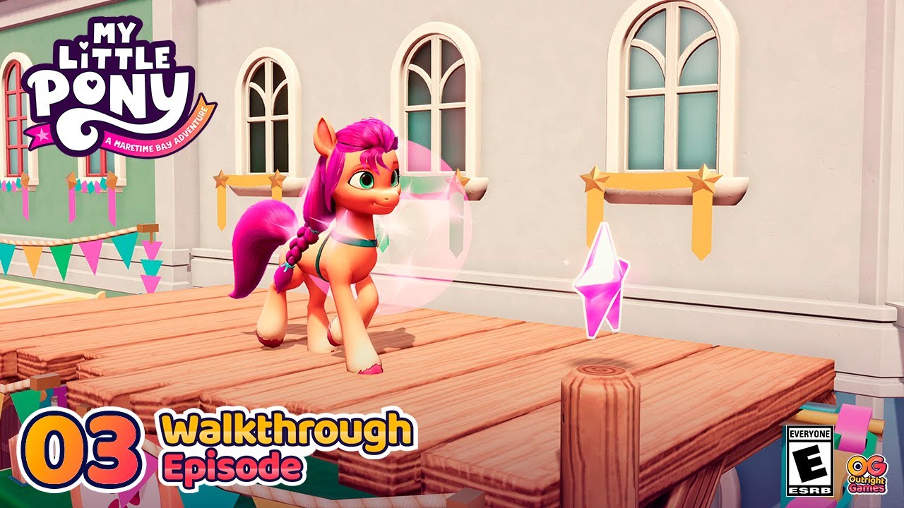 OG Walkthrough - My Little Pony: A Maretime Bay Adventure | Episode 3