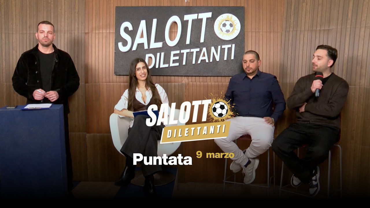 Salotto Dilettanti – 9 Marzo 2026