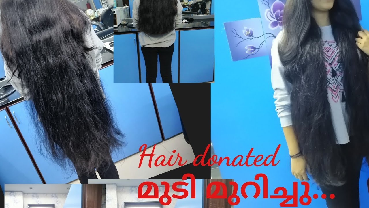 hair donated to cancer patients | hair cut | മുടി മുറിച്ചു |